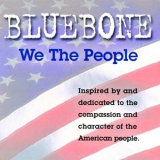 Bluebone - We The People '2002