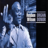Reuben Wilson - Organ Donor '1998