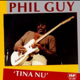 Phil Guy - Tina Nu '1988