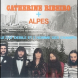 Catherine Ribeiro & Alpes - Le Rat Debile Et L'homme Des Champs '2015