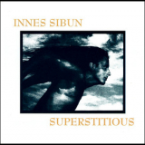 Innes Sibun - Superstitious '1995