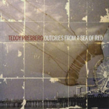 Teddy Presberg - Outcries From A Sea Of Red '2009