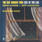 The Ray Brown Trio - Summer Wind - Live At The Loa '1990