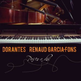 Dorantes, Renaud Garcia-Fons - Paseo A Dos '2015