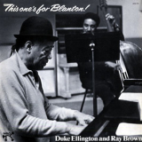Duke Ellington - Ray Brown - This One's For Blanton '1972