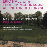 Eric Hall With Thollem Mcdonas & Arrington De Dionyso - Live At Laumeier Sculpture Park, Saint Louis, Mo, May 23, 2012 '2012