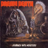 Dream Death - Journey Into Mystery '1987