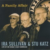 Ira Sullivan & Stu Katz - A Family Affair Live At Joe Segal's Jazz Showcase '2011