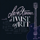 Lee Ritenour - A Twist Of Rit '2015