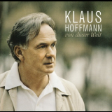 Klaus Hoffmann - Von Dieser Welt '2005