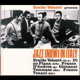Eraldo Volonte - Jazz (Now) In Italy (2001 Remaster) '1966