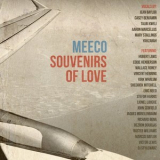 Meeco - Souvenirs Of Love '2015