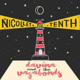 Davina & The Vagabonds - Nicollet And Tenth '2016