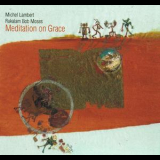 Michel Lambert & Rakalam Bob Moses - Meditation On Grace '2008