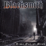 Blacksmith - Time Out Of Mind '2012