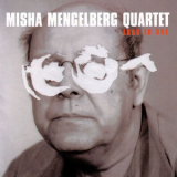 Misha Mengelberg Quartet - Four In One '2001