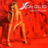 Natalia - Besa Mi Piel '2003