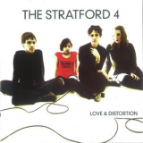 The Stratford 4 - Love & Distortion '2003