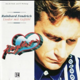 Rainhard Fendrich - Lieder Mit Gefuhl '1994