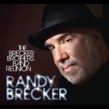 Randy Brecker - The Brecker Brothers Band Reunion '2013