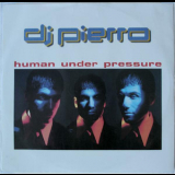 DJ Pierro - Human Under Pressure [CDM] '1997