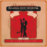 Pasadena Roof Orchestra - The Very Best Of (2CD) '2016