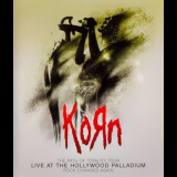 Korn - Live At The Hollywood Palladium '2012