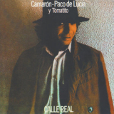 Camaron De La Isla - Calle Real '1983