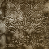 Facefail - Comfort Hiding Crime '1995