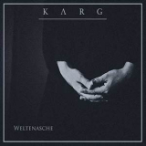 Karg - Weltenasche '2016