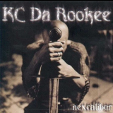Kc Da Rookee - Nexcalibur '2001
