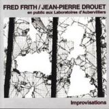 Fred Frith  &  Jean-pierre Drouet - En Public Aux Laboratoires D'aubervilliers '1997