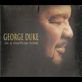 George Duke - In A Mellow Tone '2006
