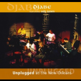 Djabe - Unplugged At The New Orleans (2CD) '2003