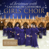 Canterbury Cathedral Girls' Choir - Christmas With Canterbury Cathedral Girls' Choir [Hi-Res] '2017