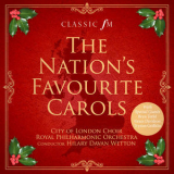 City of London Choir, Royal Philharmonic Orchestra & Hilary Davan Wetton - The Nation's Favourite Carols [Hi-Res] '2017