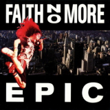 Faith No More - Epic [Slash, LASD26, UK] '1989