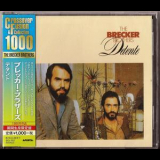 The Brecker Brothers - Detente (2017, Arista) '1980