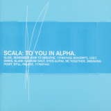 Scala - To You In Alpha '1998