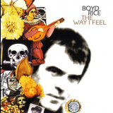 Boyd Rice - The Way I Feel '2000