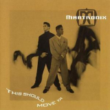 Mantronix - This Should Move Ya '1990