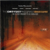 Destiny Program, The - Subversive Blueprint '2007