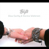 Eliza Carthy & Norma Waterson - Gift '2010