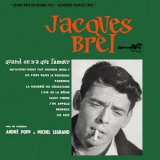 Jacques Brel - Quand On N'A Que L'Amour - Avec Les Orchestres André Popp Et Michel Legrand '1957
