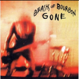 The Beasts Of Bourbon - Gone '1996