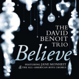 The David Benoit Trio - Believe '2015