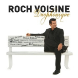 Roch Voisine - Duophonique '2013