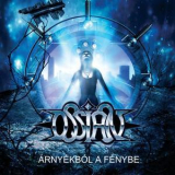 Ossian - Arnyekbol A Fenybe '2002