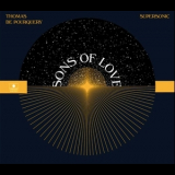 Thomas De Pourquery ; Supersonic - Sons Of Love '2017