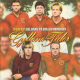 Gyllene Tider - 24 Hits! Soldans Pa Din Grammofon (2CD) '2013